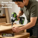 20V brushless cordless impact wrench for furniture assembly and home installation projects